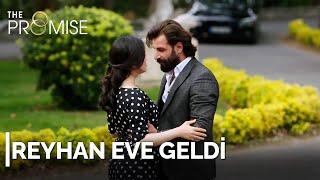 Reyhan’ın eve dönüşü | Yemin 61. bölüm