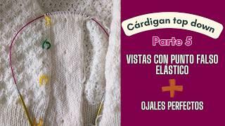 How to Knit Rib Views with Buttonholes | Custom Top-Down Cardigan (Part 5)