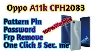 oppo A11k Pattern pin password frp Remove with Alsabahi Multi tool without Box 100%Working