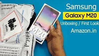 Samsung Galaxy M20 Unboxing / First Look || Samsung Galaxy M20 Specifications