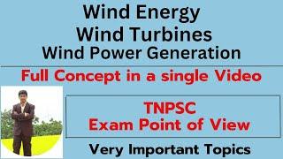 Renewable Energy Sources - Wind Power - Wind Energy and wind turbine full concept  details in tamil