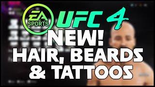 UFC 4! - All Customisation! - Hair, Beards, Bodies & Tattoos! (There's NEW STUFF!!)