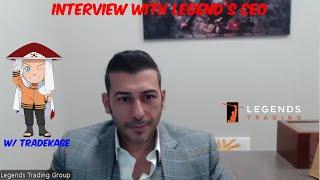 LEGENDS TRADING GROUP - EXCLUSIVE INTERVIEW WITH THE CEO - GREG