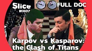 Karpov vs. Kasparov: Epic Rivalry of Chess Titans Amid USSR Collapse | SLICE WHO | FULL DOCUMENTARY