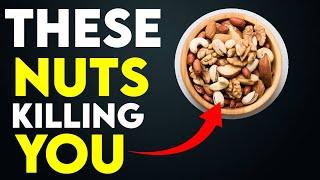 6 Nuts You Should Be Eating And 6 You Should Avoid - Best Healthy Nuts For You