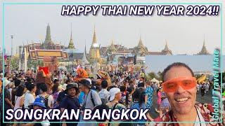 Bangkok Songkran World Water Festival 2024 Grand Palace  Thailand สุขสันต์วันสงกรานต์