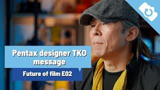 The Future of Film E02: A Message from Pentax 17 Designer TKO - Kamerastore