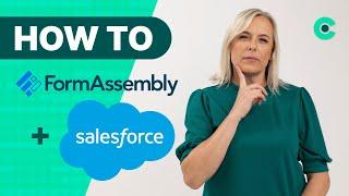 How To Use FormAssembly in Salesforce Payments