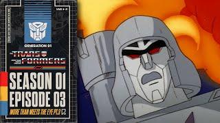 More Than Meets the Eye, Part 3 | Transformers: Generation 1 | Season 1 | E03 | Hasbro Pulse