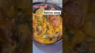 How to cook Ashi native soup #amapiano #food #nigeriancuisine #cooking #youtubeshorts