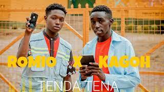 KAGOH FT ROMIO _ TENDA TENA OFFICIAL SONG