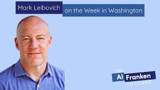 Mark Leibovich on the Week in Washington