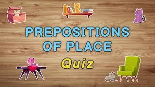 Prepositions of place quiz in English