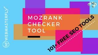 Free MozRank Checker Tool - How To Check MozRank for a Website