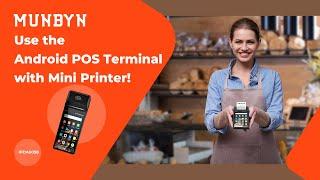 MUNBYN IPDA098 Use the Android POS terminal with mini printer（2）