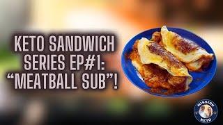 KETO SANDWICH SERIES EPISODE 1: MEATBALL SUB! | ANDY TEST TASTES IT!  BETTER THAN PORTILLOS????