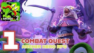 Combat Quest - Archer Hero RPG Walkthrough Gameplay Part 1 - Beginning (iOS, Android)