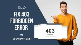 How to Fix 403 Forbidden Error in WordPress 2021