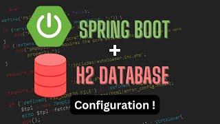 Spring Boot With H2 database Configuration - Explained Easily !