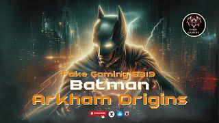 Master Batman: Arkham Origins | Complete Gameplay Tutorial #fakegaming6319 #batman #arkhamknight