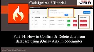 Codeigniter 3 Tutorial Part-14: How to confirm & delete data from db using jquery ajax in codeignitr