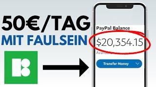 50€ AM TAG mit FAUL SEIN verdienen (NEUE METHODE) Geld im Internet verdienen OHNE Vorwissen