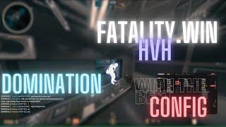 Fatality.win HvH Domination with the best config ! | Destroy everything