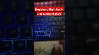 keyboard light hack #hack #techover