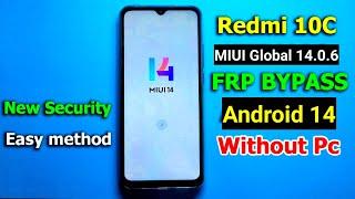 Redmi 10C Frp Bypass Android 14 || Redmi 10C MIUI 14.0.6 frp Bypass Easy Method 2024