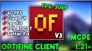 Optifine V3 For MCPE 1.21+ (FPS BOOST)