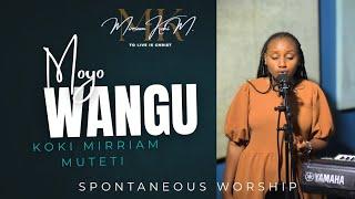 Moyo wangu || Koki Mirriam Muteti