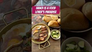 Things you must eat in Hanoi Vietnam 