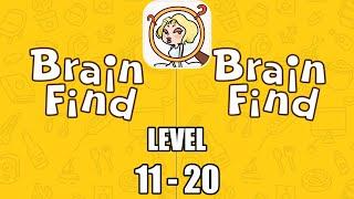 Brain Find Level 11-20 Walkthrough Solution (iOS - Android)