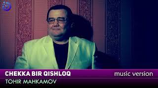 Tohir Mahkamov - Chekka bir qishloq (music version)