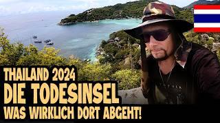 IST DAS DIE GEFÄHRLICHSTE INSEL IN THAILAND 2024?  Vlog