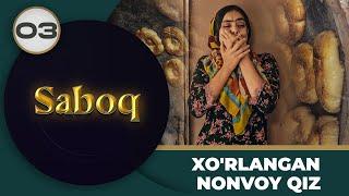 Xo'rlangan nonvoy qiz "Saboq" 3-qism