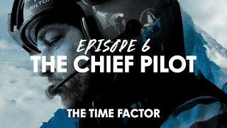 Episode VI - The Chief Pilot | Hamilton Watch