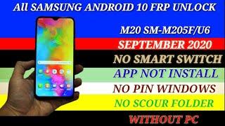 All SAMSUNG Android 10 FRP Unlock/SM-M205F/U6 - NO APK/APPS INSTALL FIXED - AUGUST 2020 WITHOUT PC