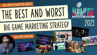 The Best and Worst of Super Bowl Advertising 2023 - with Rohit Bhargava