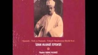 Izak Algazi Efendi-Bayati gazel Sana Dil Verdimse....