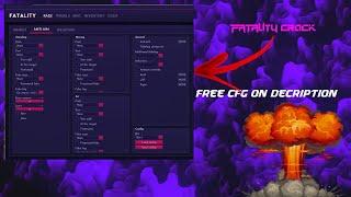 fatality crack | free cfg in description!