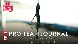 PRO TEAM JOURNAL 2023 | EPISODE 11 | Shaw Grigsby - Punching Grass 101