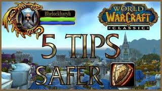 5 Tips to Get to Level 60 SAFER | Classic WoW