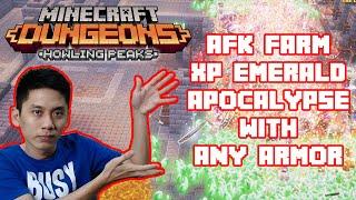 AFK Emerald XP Farm Ultimate Guide Apocalypse 7 / Plus With Any Armor Updated Minecraft Dungeons