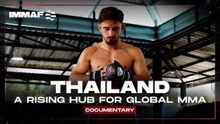 Thailand: A Rising Hub For Global MMA | IMMAF