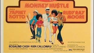 The Monkey Hu$tle (1976): A Cult Classic with Yaphet Kotto