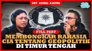 TERBUKTI!!! KONFLIK SURIAH ADA DI AGENDA CIA SELAMA 30 TAHUN LALU!!! - UST. AKMAL SJAFRIL