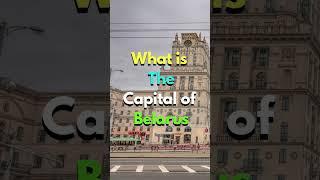 What is the capital of Belarus