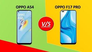 OPPO A54 VS OPPO F17 Pro Full Comparison Video.