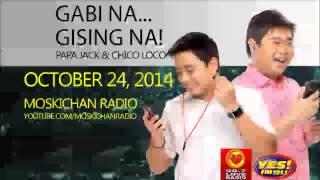 Gabi na, Gising na! with Papa Jack and Chico Loco October 24 2014 Caller 2 Peter